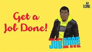 Young Jerry + Job done lyrics video