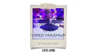 Purpurina/Beautiful Girls/Rueda - Alberto Gambino, Sean Kingston & Chimbala (VXRO Mashup)