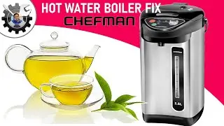 Chefman Hot Water Boiler Fix