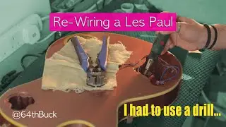 Re-Wiring a Les Paul - Home of Tone Wiring Kit