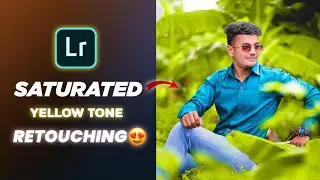 Lightroom Yellow Tone Retouching😍|ankit edtiz