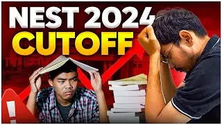 NEST 2024 Cut-off for NISER & CEBS | IAT vs NEST
