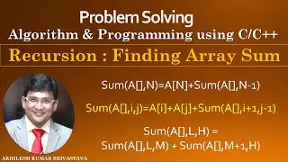 Sum of Array Element using Recursion || Problem Solving using C/C++