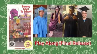 Barney Goes to School Play Along (Final Release)