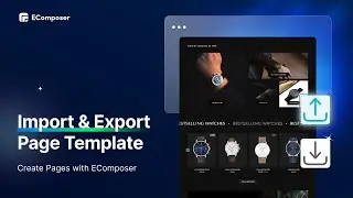How to Export or Import a page/template/section to your Shopify Store