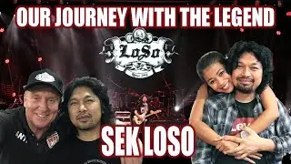 การเดินทางของพวกเรา กับ เสก โลโซ ตำนาน ร็อค ของเมืองไทย Sek Loso The Legend