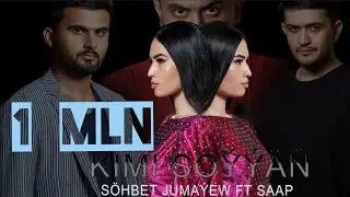Sohbet Jumayew, SAAP - Kimi Söýýäň (Music Video)