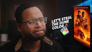 Steal the Basic Color Grade of Dune in Final Cut Pro