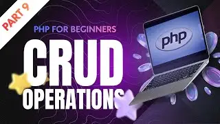 PHP & MySQL CRUD Application Tutorial | CRUD Operations with Example for Beginners