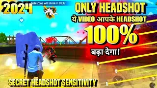 Free Fire Secret Headshot Sensitivity Setting // Free fire Max Best Sensitivity Setting in 2024