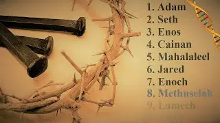 The Prophecy of Jesus Christ Hidden in 10 Antediluvian Names! (Genesis 5)