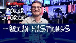 PODCAST: Poker Stories With Brian Hastings