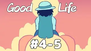 Good Life | Parts 4 & 5 | One Piece