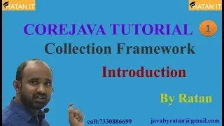 Corejava Tutorial  ||  Collection Framework  ||  video-1  || Introduction || BY Ratan Sir