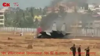 Mig 29 k crash @ Daboli Airport Goa
