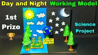 Day and night school science project,Day and night working model science project,Day and night model