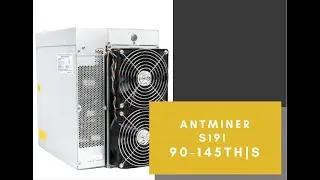 Bitmain antminer S19I overlocking edition.Битмэйн антмайнер С19 ай (Раскрытие потенциала , разгон)
