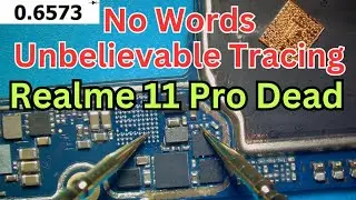 Realme 11 Pro Dead Fault Tracing and 100 % success @JYOTSNAMOBILECARE