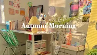 [Playlist] autumn morning | morning routine playlist