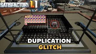 Satisfactory - New Duplication Glitch (Now patched in update 1.2)