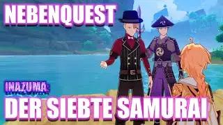 Genshin Impact ~ Nebenquest ~ Der Siebte Samurai ~ Inazuma ~ Xavier