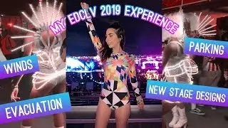 EDC LAS VEGAS 2019 REVIEW + MY EXPERIENCE | QUEENSHIRIN