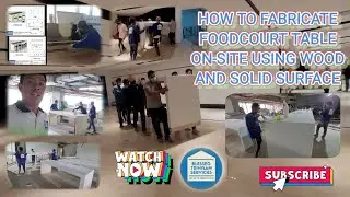 HOW TO FABRICATE MODULAR FOODCOURT  DINING TABLE USING MARINE PLYWOOD AND SOLID SURFACE