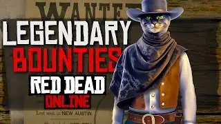 ALL Legendary Bounties in Red Dead Online PART 1🐱 Stream