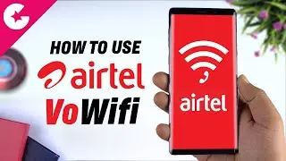 What is Airtel Wifi Calling (VoWifi) & How To Enable it On your Phone!!