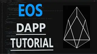 EOS DApp Development in 10 Minutes | EOS DAppTutorial | EOS Blockchain Tutorial 5