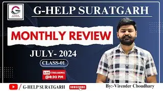 CLASS 01 MONTHLY REVIEW JULY -2024 #rpsc#currentaffairs#chronology#international