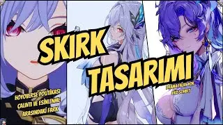 Skirk Tasarım Draması(Olayı işte) l Genshin Impact l Türkçe