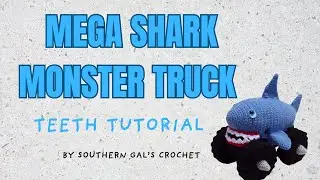 Mega Shark Teeth Tutorial