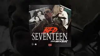 Bfd - Seventeen (official audio) (produced by @MMMOnthabeat)