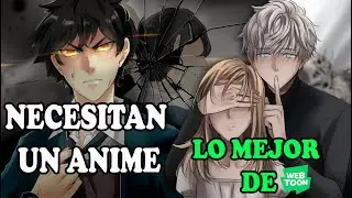 COMICS de WEBTOON que MERECEN un ANIME