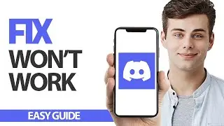 How To Fix Discord App Won't Work | Final Solution