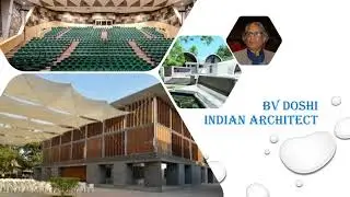 BV DOSHI # Indian architect