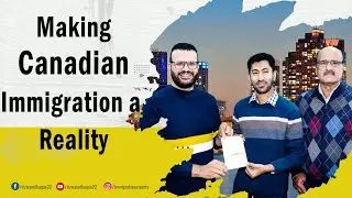Canadian Immigration - Success Story