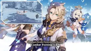 Genshin Impact - Shadows Amidst Snowstorms (Event) - Combat Training: 5 & 6