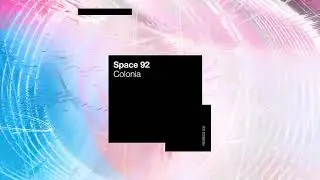Space 92 - Colonia | Colonia EP | Factory 93 Records
