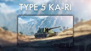 TYPE 5 KA-RI - ИГРА НА 3000+ СРЕДНЕГО УРОНА