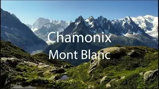 Unbelievable Chamonix, France