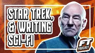 STAR TREK, & WRITING SCI-FI (ft. James Kerwin) | Film Threat Podcast Live
