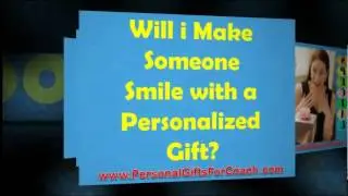 Do Personalized Unusual Gifts often get rewarded with Smile