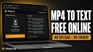 Mp4 to text converter online free | No signup | Privro AI