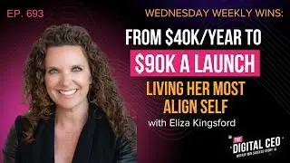 How To Go From $40k/Year to $90k a Launch Living Your Most Aligned Life | Ep. 693