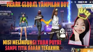 PRANK GLOBAL PAKE TAMPILAN BOT KETEMU CEWE, AUTO JADI PENGAWAL TUAN PUTRI 😀❤️
