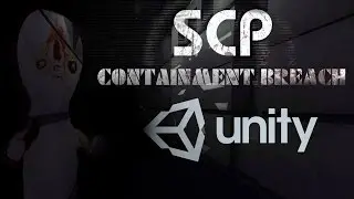 SCP: Contaiment Breach Remastered? || SCP: CB Unity Edition