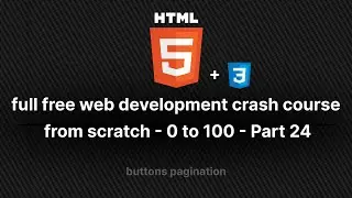CSS Buttons & Pagination Styling – Complete Guide (Crash Course Part 24)