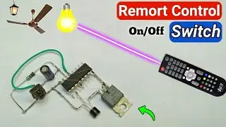 Remote Control ON/OFF Switch Circuit [ NEW ] | How To Make Remote Control Switch Using CD-4017